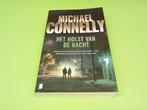 michael connelly /// het holst van de nacht ///, Boeken, Thrillers, Ophalen of Verzenden, Zo goed als nieuw, Michael Connelly
