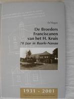 Ragas Broeders Franciscanen H Kruis Baarle-Nassau, 20e eeuw of later, Verzenden, Zo goed als nieuw, Ed Ragas