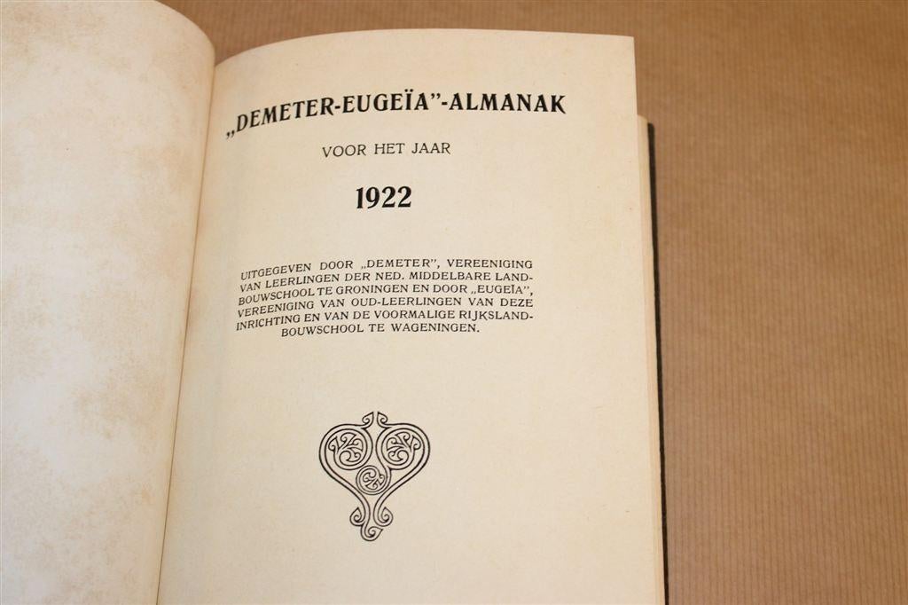 Demeter-Eugeïa Almanak [1922] — Landbouwschool Groningen, Boeken, Ophalen of Verzenden, Gelezen