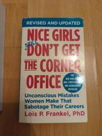 Nice Girls Still Don't Get The Corner Office, Ophalen of Verzenden, Gelezen, Management, Lois P. Frankel