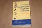 Complete gids vogels van Nederland. Europa..., Boeken, Ophalen of Verzenden, Gelezen, Vogels