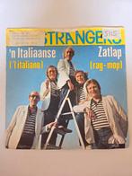 De Strangers - 'N italiaanse, Gebruikt, 7 inch, Single, Ophalen of Verzenden