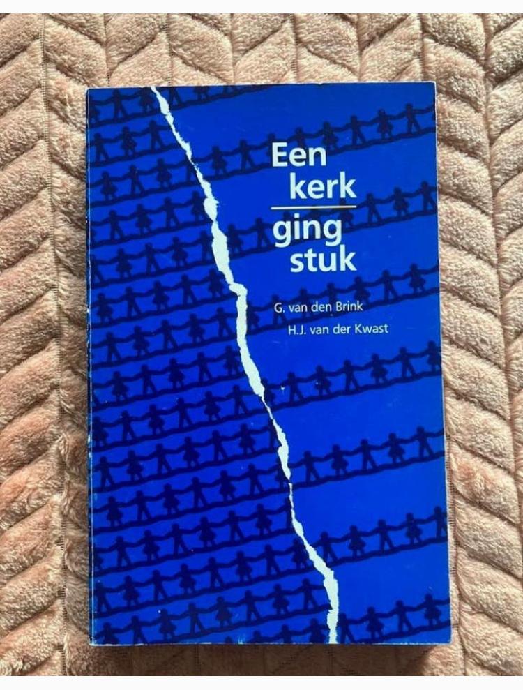 Een kerk ging stuk G.van den Brink en H.G.Kwast, Ophalen of Verzenden, Gelezen, Christendom | Protestants
