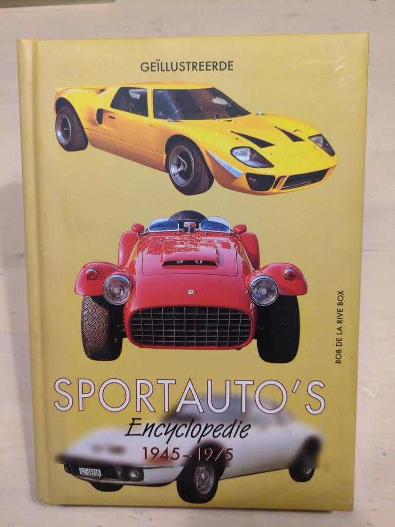 Sportauto's Encyclopedie 1945-1975 - Geïllustreerd, Ophalen of Verzenden, Gelezen, Algemeen, Rob de la Rive Box