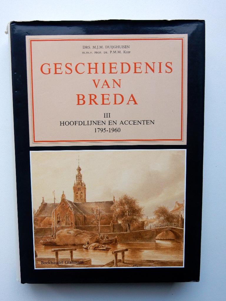 Geschiedenis van Breda - Deel III 1795-1960, Verzenden, Zo goed als nieuw, DUIJGHUISEN, DRS.M.J.M