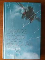 Dwars door het glas van Ton van Reen, Boeken, Ophalen of Verzenden, Zo goed als nieuw