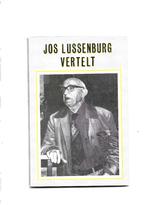 LUSSENBURG-kunstenaar Jos Lussenburg vertelt, Verzenden, Gelezen