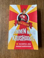 Tosca Niterink - Klimmen naar kruishoogte, Ophalen of Verzenden, Gelezen, Tosca Niterink