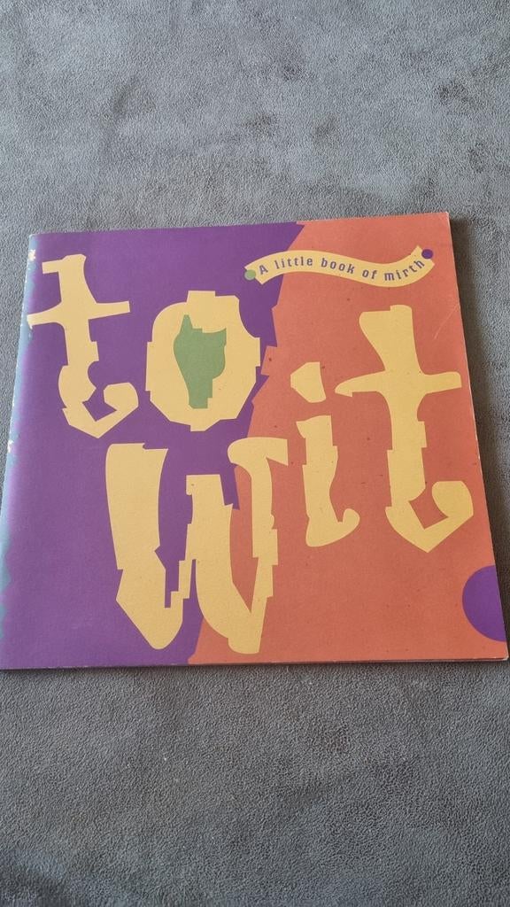 To Wit: A Little Book of Mirth - Carolyn Wells (1996), Ophalen of Verzenden, Zo goed als nieuw, Carolyn Wells, Eén auteur