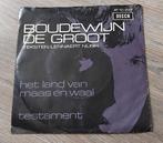 Boudewijn de Groot - Het Land Van Maas En Waal, Cd's en Dvd's, Vinyl Singles, Ophalen of Verzenden, Gebruikt, Nederlandstalig