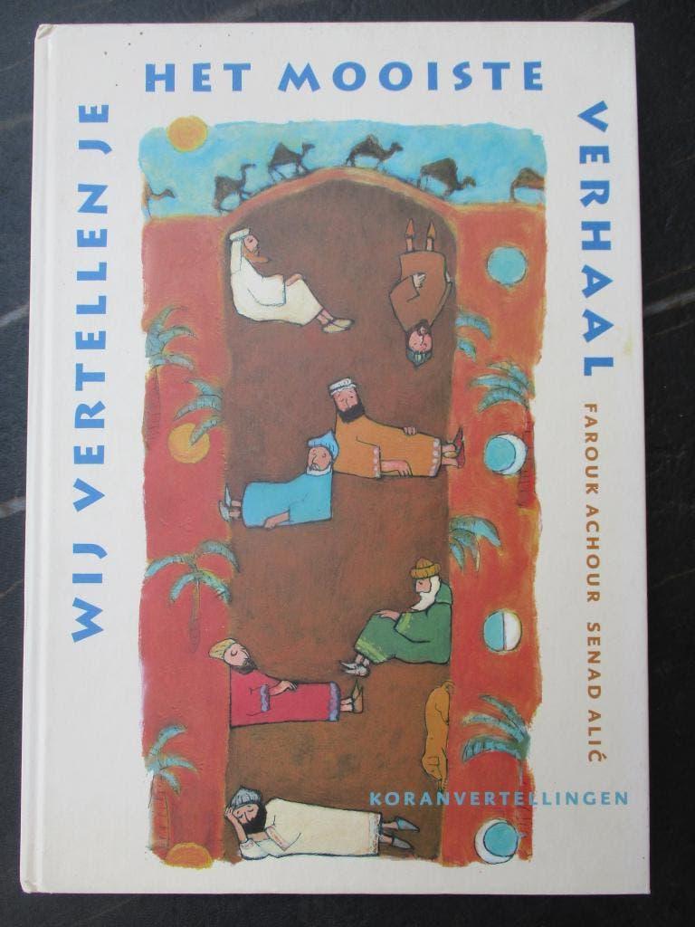 Wij vertellen je het mooiste verhaal koranvertellingen boek, Ophalen of Verzenden, Zo goed als nieuw, Farouk Achour, Fictie algemeen