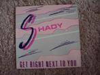 Shady - Get right next to you (12 inch) (1986), Gebruikt, Maxi-single, Ophalen of Verzenden, Pop