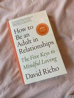 How to Be an Adult in Relationships – David Richo, Ophalen of Verzenden, Zo goed als nieuw