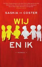 Saskia de Coster: Wij en ik, Boeken, Ophalen of Verzenden, Gelezen, Saskia de Coster, België