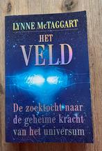 Het Veld - Lynne McTaggart, Boeken, Ophalen of Verzenden, Zo goed als nieuw, Spiritualiteit algemeen, Achtergrond en Informatie
