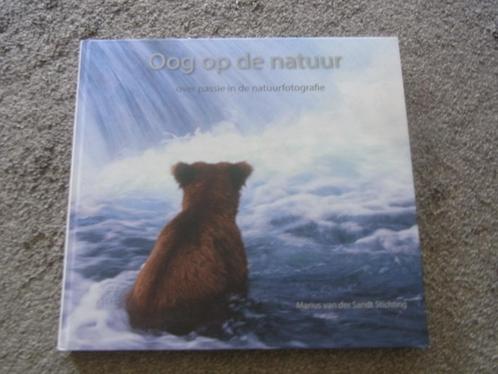 Oog op de natuur  Marius van der Sandt stichting, Boeken, Kunst en Cultuur | Fotografie en Design, Zo goed als nieuw, Fotografen