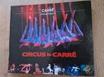 Circus in Carré, prachtig boek in nieuwstaat, Ophalen of Verzenden, Zo goed als nieuw, Overige onderwerpen