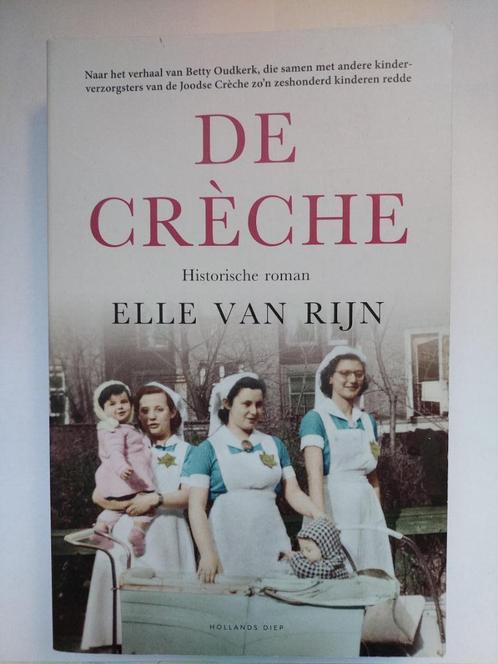 De crèche - Elle van Rijn, Boeken, Literatuur, Gelezen, Nederland, Ophalen of Verzenden