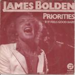 James Bolden – Priorities (1980), 7 inch, Single, Dance, Ophalen of Verzenden