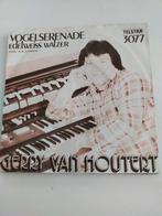 Gerry van Houtert , vogelserenade, Cd's en Dvd's, Vinyl Singles, Ophalen of Verzenden, Zo goed als nieuw