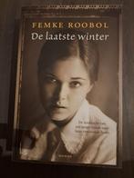 Femke Roobol - De laatste winter, Ophalen of Verzenden, Zo goed als nieuw, Nederland, Femke Roobol