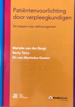 Patiëntenvoorlichting door verpleegkundigen, Els van Mechelen-Gevers; Berty Terra; Marieke van der Burgt, Sociale wetenschap, Ophalen of Verzenden