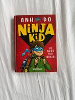 Ninja Kid - Anh Do - Zo goed als nieuw!, Ophalen of Verzenden, Zo goed als nieuw, Fictie algemeen