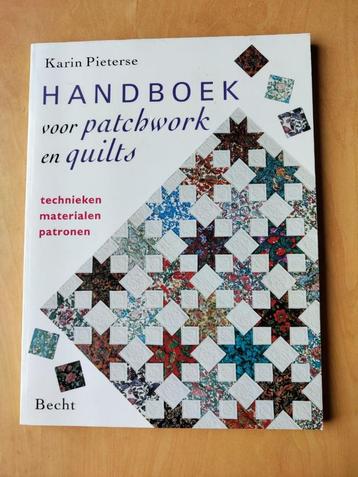 Handboek voor Patchwork en Quilts     Karin Pieterse beschikbaar voor biedingen