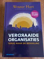 Wouter Hart - Verdraaide organisaties, Wouter Hart, Sociale wetenschap, Ophalen of Verzenden, Zo goed als nieuw