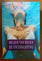 De ontsnapping; Heleen van Royen; ISBN 904999976-x, Ophalen of Verzenden, Zo goed als nieuw, Nederland