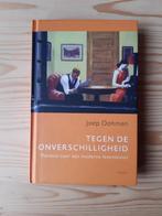 Tegen de onverschilligheid, Joep Dohmen, Gelezen, Joep Dohmen, Ophalen of Verzenden, Praktische filosofie