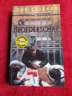 John Grisham - De broederschap, Boeken, Thrillers, John Grisham, Ophalen of Verzenden, Zo goed als nieuw, Nederland