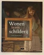 Wonen in een schilderij - Lida Dijkstra, Boeken, Ophalen of Verzenden, Zo goed als nieuw