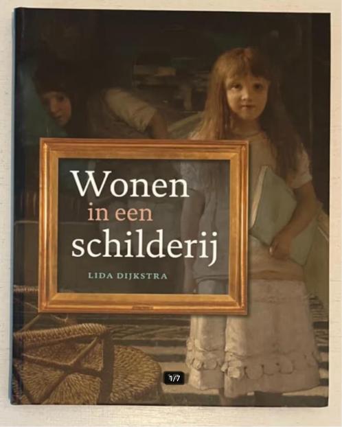 Wonen in een schilderij - Lida Dijkstra, Boeken, Kinderboeken | Jeugd | onder 10 jaar, Zo goed als nieuw, Ophalen of Verzenden