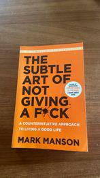 The Subtle Art Of Not Giving A Fuck, Boeken, Ophalen of Verzenden, Zo goed als nieuw