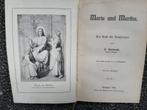 Maria und Martha. Ein Buch für Jungfrauen/ Weitbrecht /1904, Ophalen, Gelezen