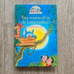 Een Weerwolf in de Leeuwenkuil - Paul van Loon, Ophalen of Verzenden, Gelezen, Paul van Loon, Fictie algemeen