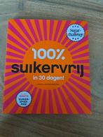 Carola van Bemmelen - 100% suikervrij in 30 dagen, Boeken, Ophalen of Verzenden, Zo goed als nieuw, Carola van Bemmelen