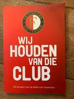 Een leuke boek van feyenoord met mooie verhalen, Ophalen of Verzenden, Zo goed als nieuw