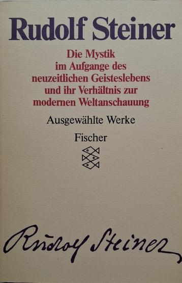 Rudolf Steiner - Die mystik im Aufgange des neuzeitlichen Ge beschikbaar voor biedingen