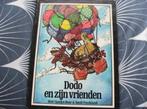 DODO EN ZIJN VRIENDEN, 1976,  VERTELD DOOR C.BEAR/D.FRA, Ophalen of Verzenden, Zo goed als nieuw