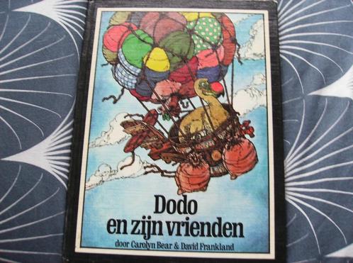 DODO EN ZIJN VRIENDEN, 1976,  VERTELD DOOR C.BEAR/D.FRA, Boeken, Kinderboeken | Kleuters, Zo goed als nieuw, Ophalen of Verzenden