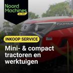 Inkoop service! - Mini en Compacttractoren en aanbouwdelen, Zakelijke goederen, Agrarisch | Tractoren, Overige merken, Gebruikt