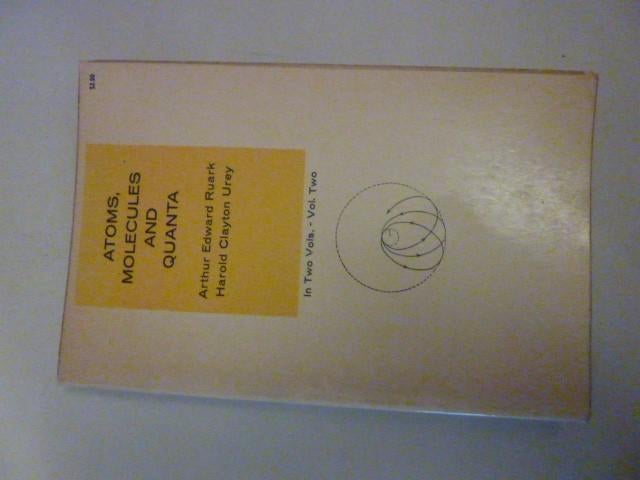 Ruark & Urey - Atoms, molecules and quanta, Ophalen of Verzenden, Gelezen