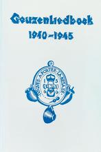 Geuzenliedboek 1940-1945, Zo goed als nieuw, Meerdere auteurs, Ophalen, 20e eeuw of later