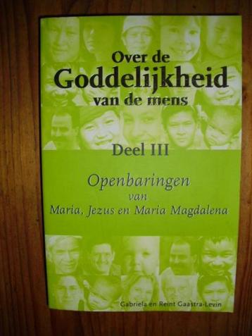 Gabriela Gaastra Openbaringen van Maria, Jezus en Maria Magd beschikbaar voor biedingen