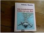 Nelleke Wander, GROOTLETTER, "Ook kronkelwegen leiden......, Ophalen of Verzenden, Zo goed als nieuw, Nederland