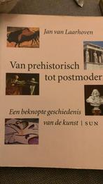 J. van Laarhoven - Van prehistorisch tot postmodern, Ophalen of Verzenden, Gelezen, J. van Laarhoven