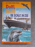 Dolfi, Wolfi en de schat in zee, Boeken, Ophalen of Verzenden, Gelezen, J.F. van der Poel, Fictie