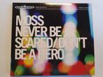 CD Moss - Never Be Scared / Don't Be A Hero (2009, izgs), Ophalen of Verzenden, Zo goed als nieuw, Alternative
